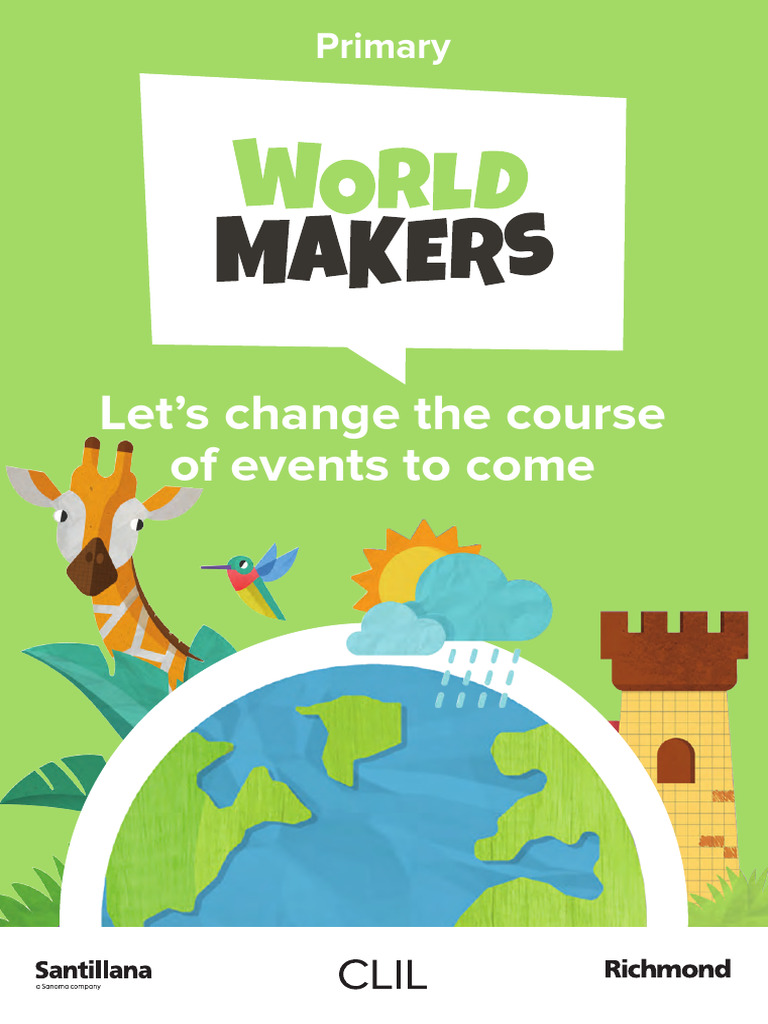 World Makers: CLIL for Primary Education | PDF | Career & Growth