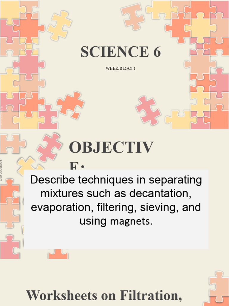 Science 6 Week 8 Day 1 | PDF | Filtration | Water