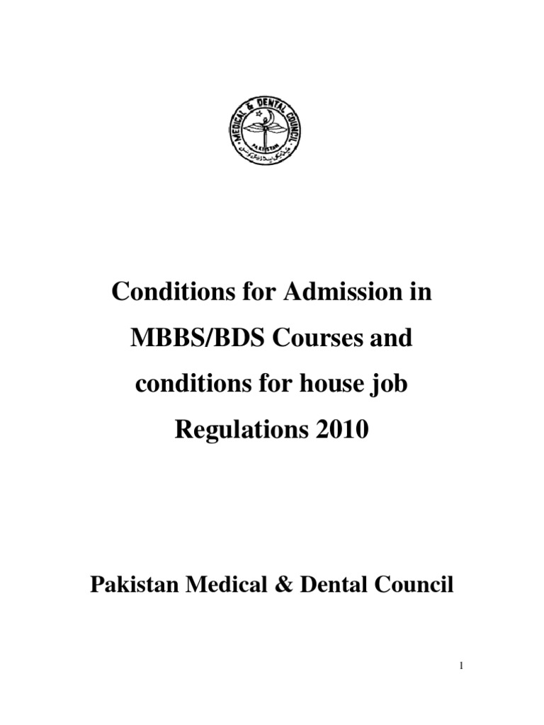 Conditions For Admission in MBBS/BDS Courses and Conditions For House
