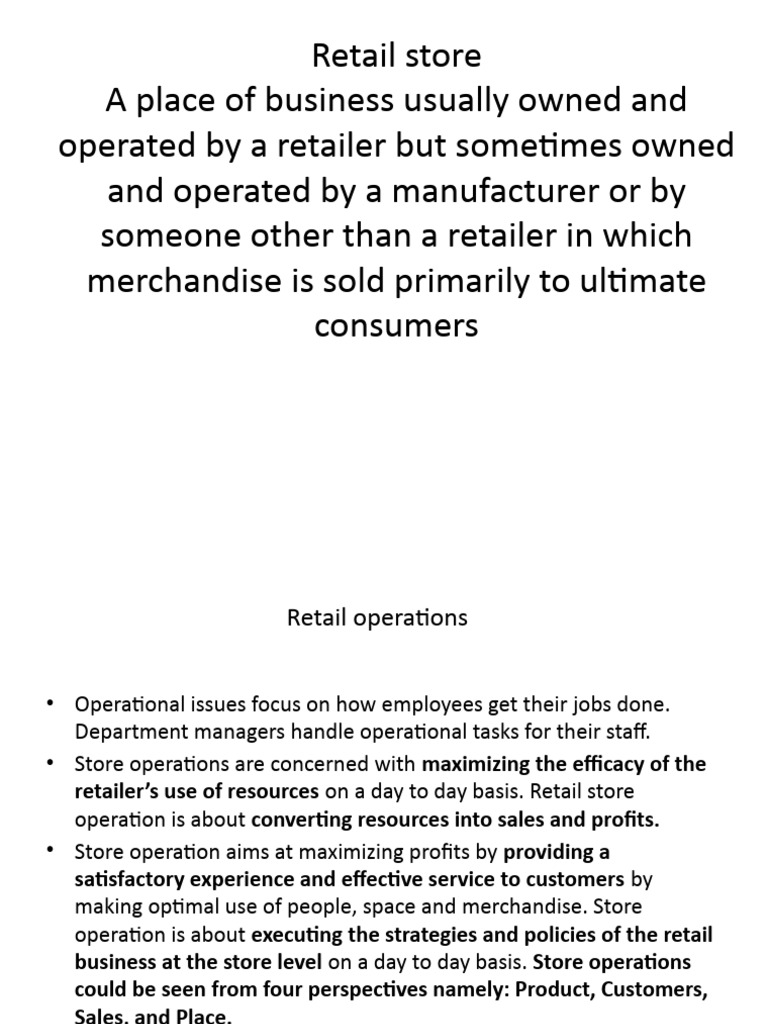 Retail Store Operations Overview | PDF | Retail | Merchandising