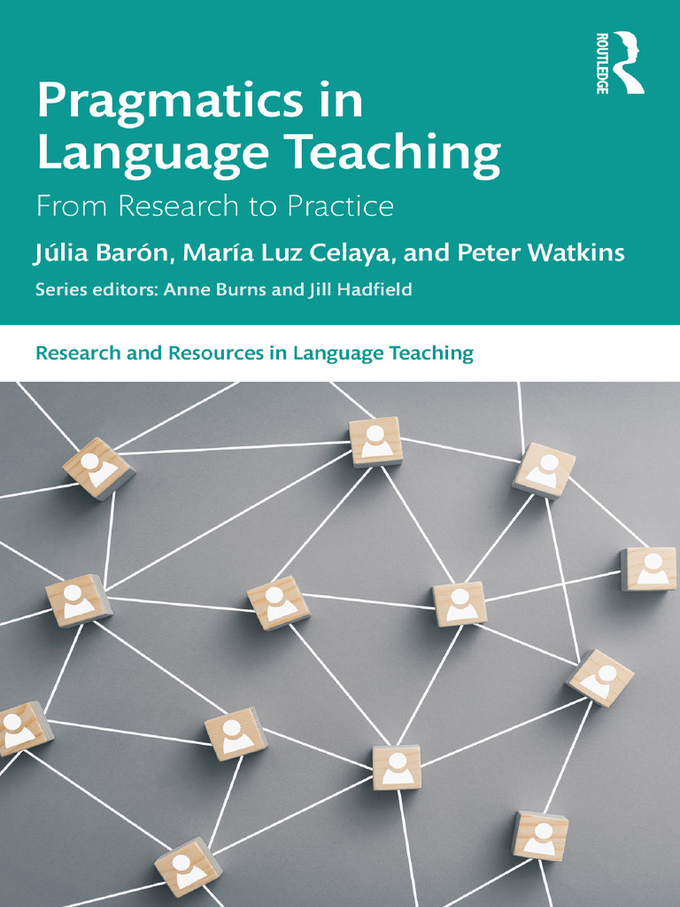 Pragmatics in Language Teaching - From Research To Practice | PDF ...