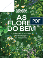 As Flores Do Bem A Ciência e A História Da Libertação Da Maconha