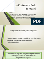 Mengapa Kurikulum Perlu Berubah