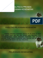 Fasilitas & Proses Pelayanan Kesehatan