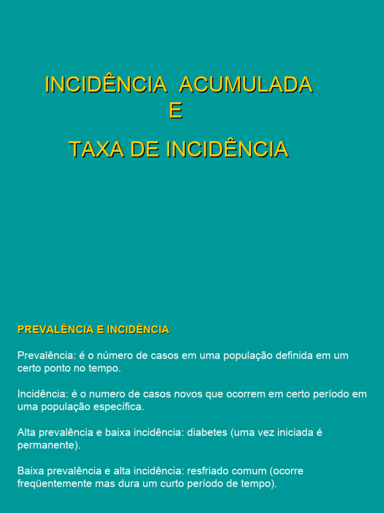 Aula 2 - Incid Acum X Taxa Incid | PDF