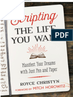 Scripting The Life You Want - Royce Christyn