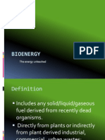 Bioenergy: The Energy Unleashed