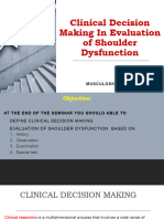 Clinical Decision Making in Evaluation of Shoulder Dysfunction