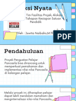 Aksi Nyata Penentuan Tim Fasilitas Projek, Alokasi Waktu Dan Tahapan Kesiapan Satuan Pendidikan