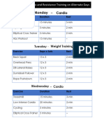 Monday - Cardio: Month 1 Cardio and Resistance Training On Alternate Days