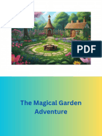The Magical Garden Adventure-Pending