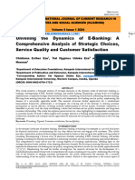 Unveiling The Dynamics of E-Banking A Comprehensive Analysis of Strategic Choices, Service Quality and Customer Satisfaction