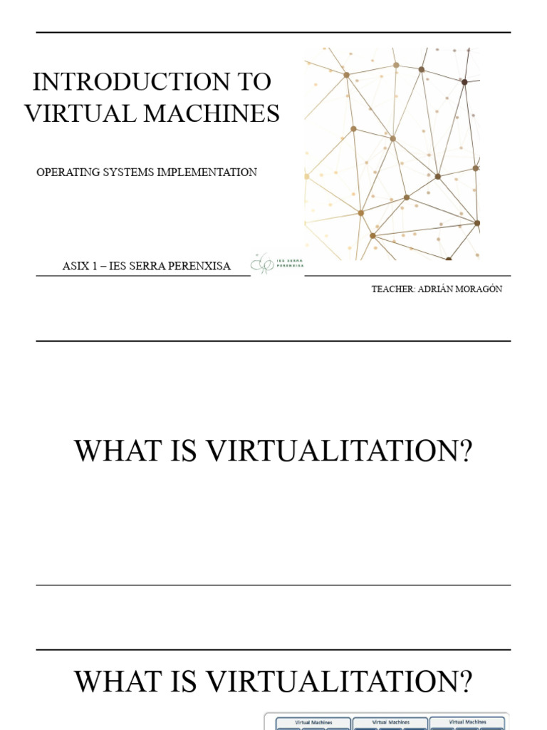 Introduction To Virtual Machines