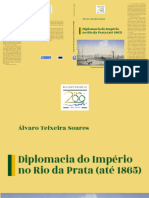 Diplomacia Do Imperio No Rio Da Prata Ate 1865