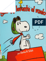 Snoopy Levanta El Vuelo (Snoopy Takes Off) - Charles M. Schulz Tina Gallo Alexis Romay Scott Jeralds - 2016