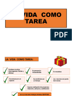 La Vida Como Tarea (Autorregulación 2)