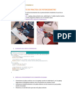 Reporte de Practica de Potenciometro: 1. Objetivo: 2. Materiales A Usar: 3. Muestra Una Evidencia Del Circuito Terminado