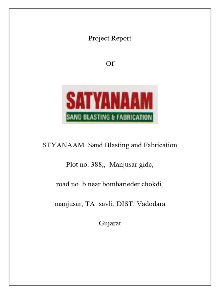 Project Report - STYANAAM Sand Blasting and Fabrication | PDF ...