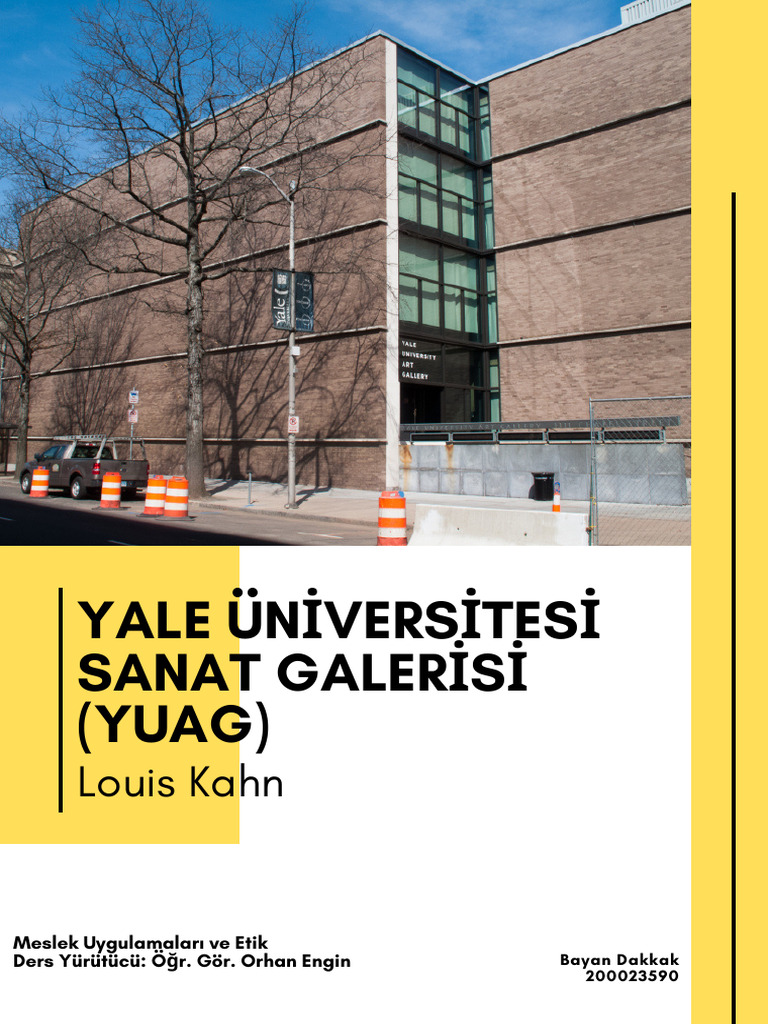 Yale Ün İversitesi Sanat Galer İSİ (YUAG) : Louis Kahn | PDF