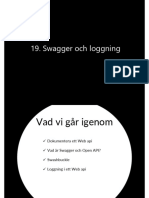 19 - Swagger Och Loggning