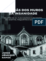 Por trás dos muros da insanidade