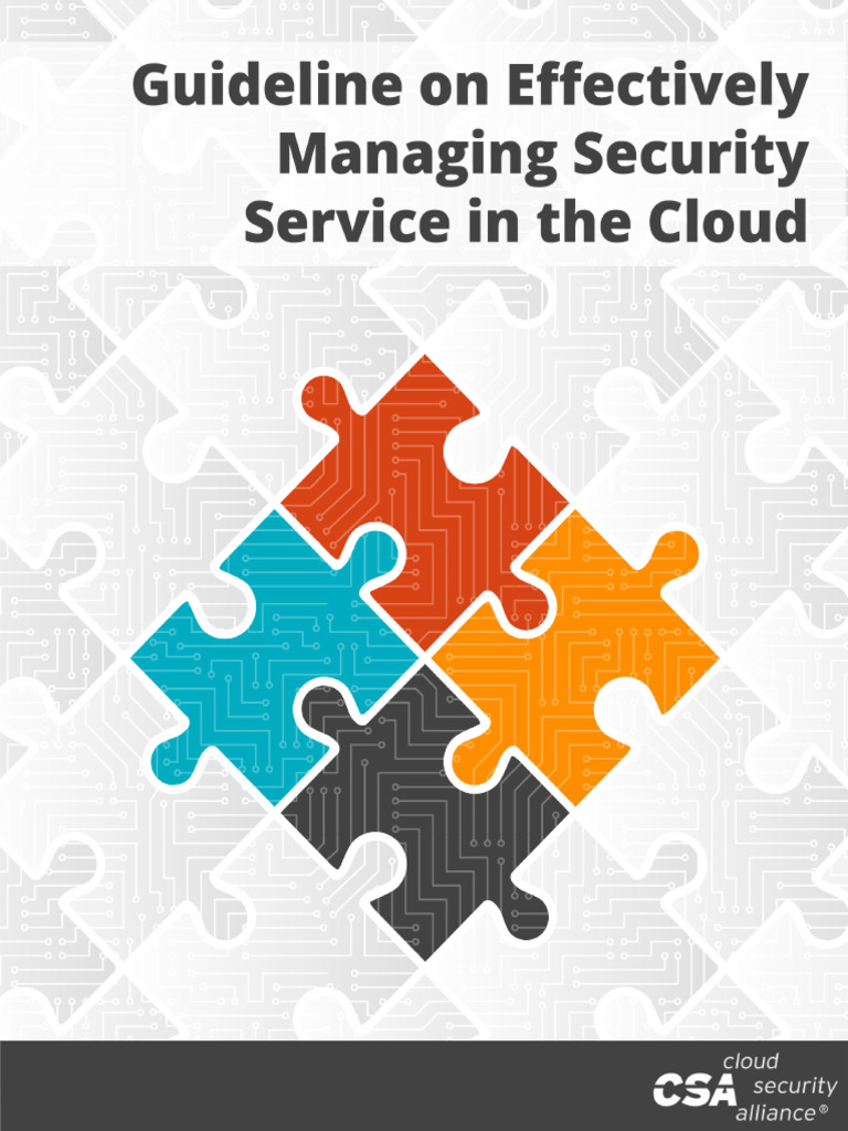 Guideline+on+Effectively+Managing+Security+Service+in+the+Cloud+10 2 18 ...