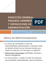 Direccion General, Proceso Administrativo y Definiciones