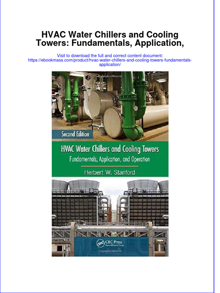 Hvac Water Chillers and Cooling Towers Fundamentals Application