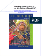 Culture Sketches Case Studies in Anthropology 6th Edition Ebook PDF