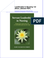 Servant Leadership in Nursing 1st Edition Ebook PDF