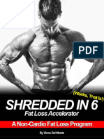 Shredded in Six Fat Loss Accelerator