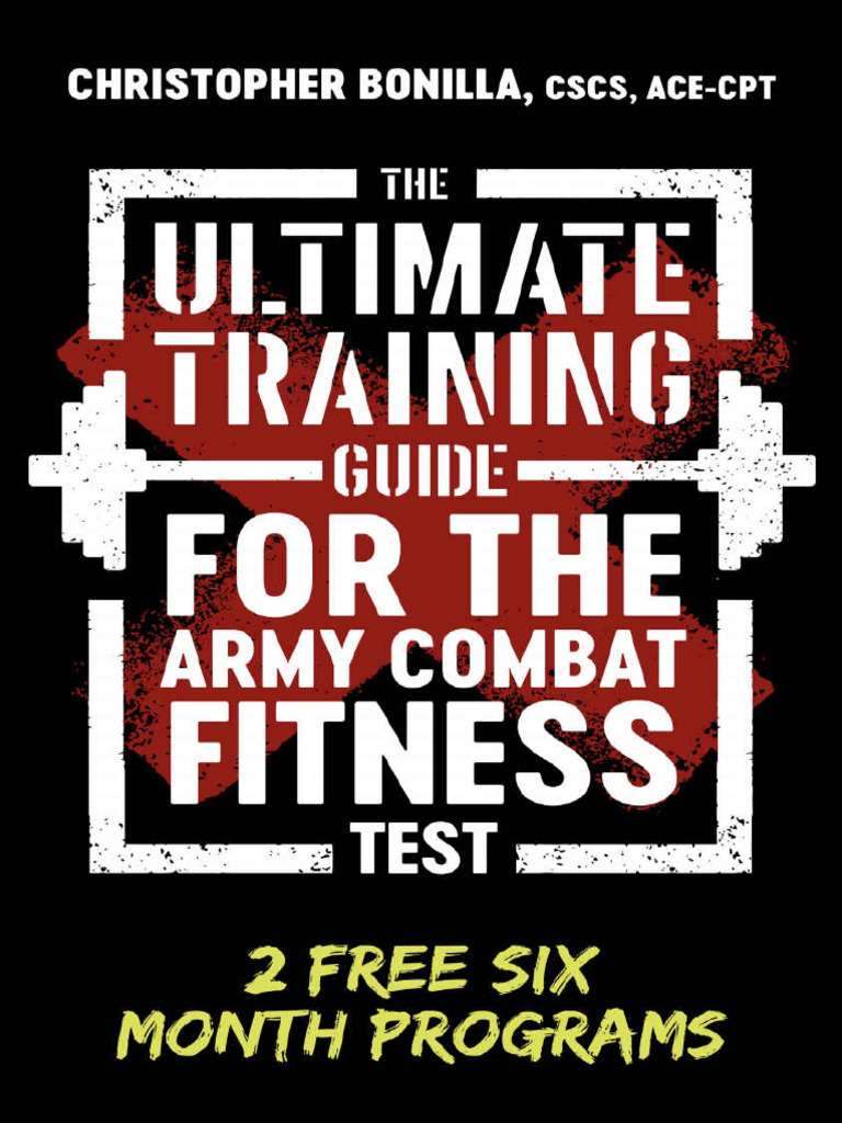 The Ultimate Training Guide For The Army Combat Fitness | PDF ...