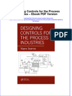 Designing Controls For The Process Industries Ebook PDF Version