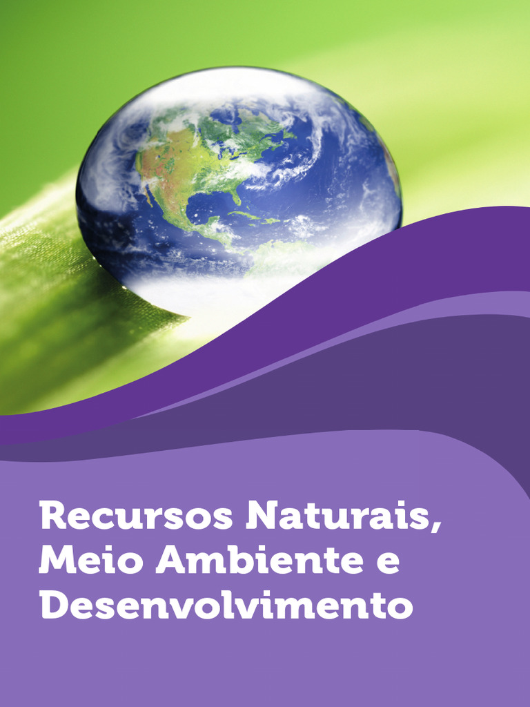 Recursos Naturais e Desenvolvimento Sustentável | PDF | Agricultura ...