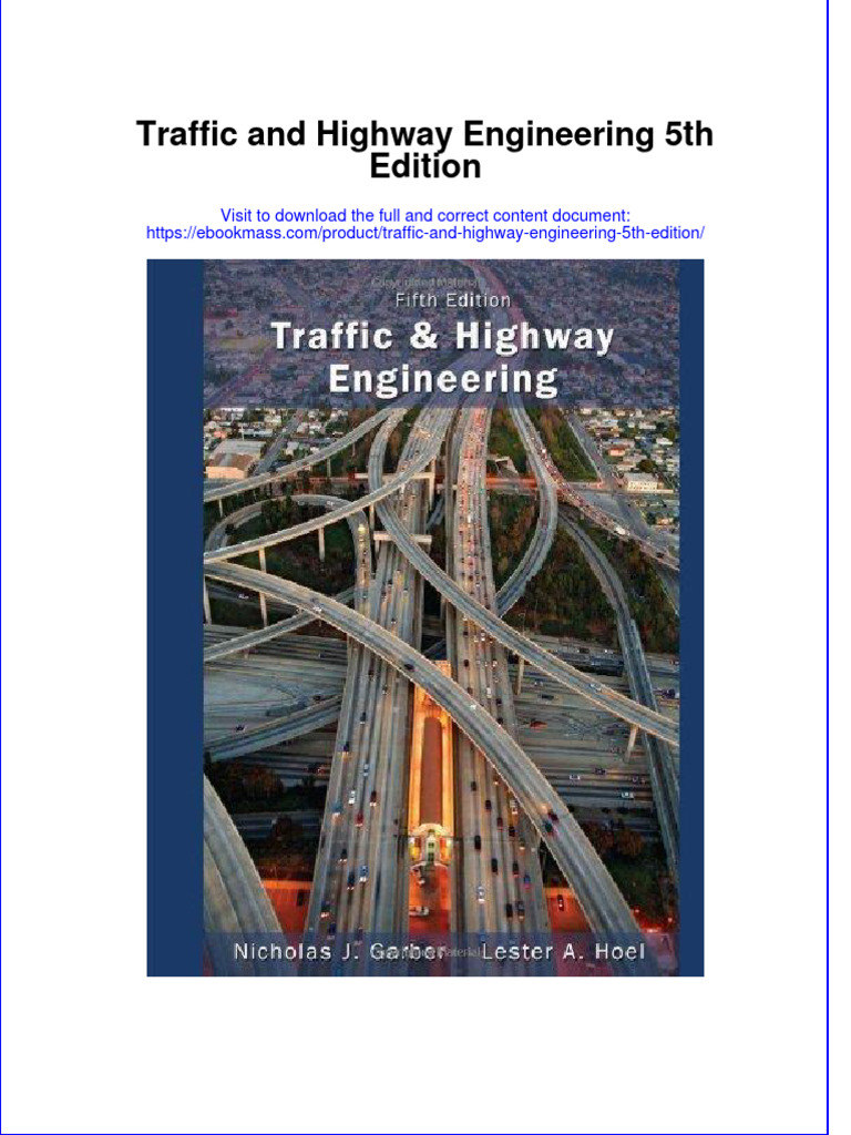 Traffic and Highway Engineering 5th Edition PDF