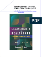 Leadership in Healthcare Essential Values and Skills Third Edition Ache