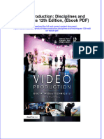 Video Production Disciplines and Techniques 12th Edition Ebook PDF