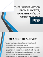 Gathers Information From Surveys Experiments or