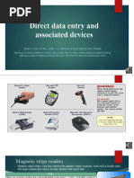 Direct Data Entry and Associated Devices