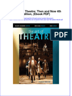 The Art of Theatre Then and Now 4th Edition Ebook PDF