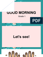 Good Morning: Grade 1