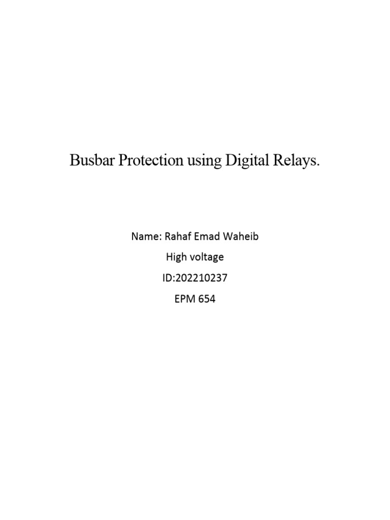 Digital Busbar Protection Techniques | PDF | Relay | Electrical Substation