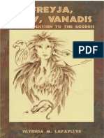 Freyja Lady Vanadis An Introduction To The Goddess Patricia M Lafayllve Anotated