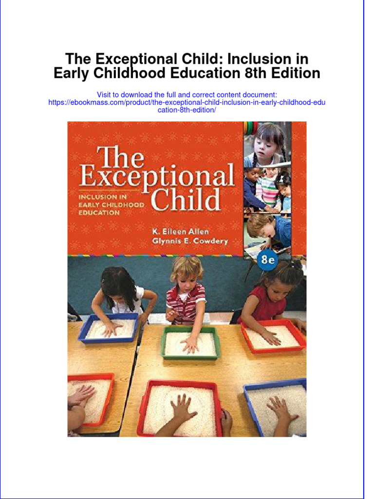 The Exceptional Child Inclusion in Early Childhood Education 8th