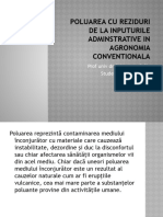 Poluarea Cu Reziduri de La Inputurile Adminstrative in Agronomia Conventionala