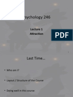 Psy 246 - Lecture 1 - Attraction