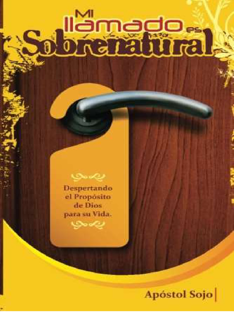 Mi llamado es sobrenatural marcelino sojo pdf jacob dios