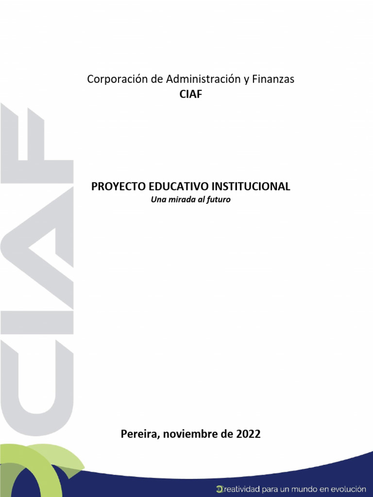 Proyecto Educativo Institucional CIAF | PDF | Plan de estudios | Evaluación