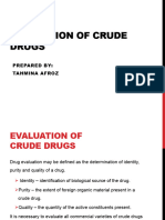 Crude Drugs Evaluation