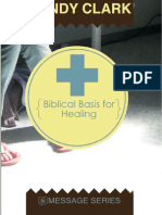 Biblical Basis For Healing - Randy Clark